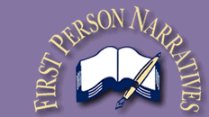 First Person Narratives
